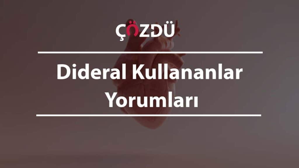 Dideral Kullananlar Yorumları