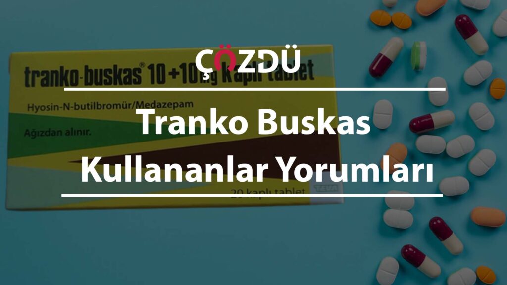 Tranko Buskas Kullananlar Yorumları