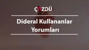 Dideral Kullananlar Yorumları